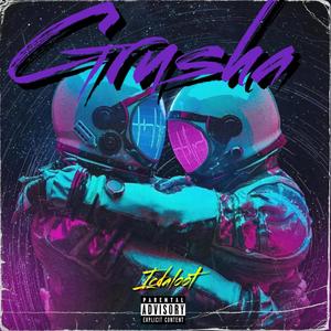 Grusha (Explicit)