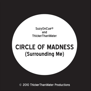 Circle of Madness(Surrounding Me)