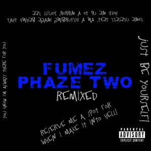 Phaze Two (Explicit)