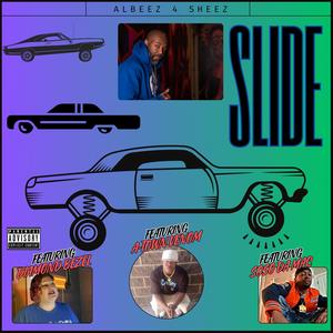 Slide (feat. A-Town Venom, Diamond Bezel & Soso Da Mac) (Explicit)