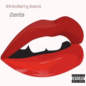 Strawberry Guava (Explicit)