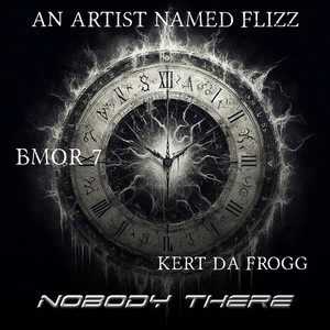 Nobody There (Explicit)