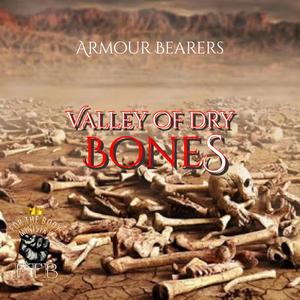 Valley of Dry Bones (feat. Ahch Azaz, Ahab Ahmawan & Lady Matanah)