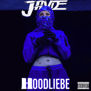 Hoodliebe (Explicit)