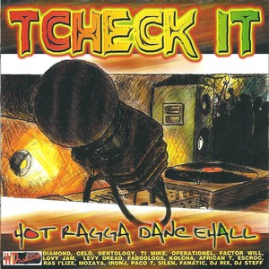 Tcheck It (Hot Ragga Dancehall) [Explicit]