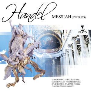 Dame Emma Kirkby/Emily Van Evera/Margaret Cable/James Bowman/Joseph Cornwell/David Thomas/Taverner Choir/Taverner Players/Andrew Parrott - Handel: Messiah, HWV 56, Pt. 1, Scene 3: Aria and Chorus. 