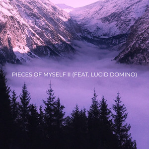 Pieces of Myself II