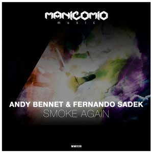 Smoke Again (Original Mix)