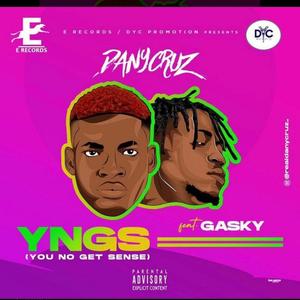 You Nor Get Sense(feat. Gasky)