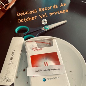 Delicious Records Tape: October Vol