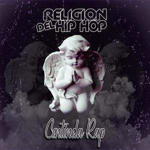 Religion del Hip Hop (Explicit)