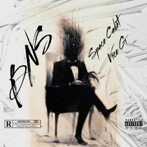 BNS (Deluxe) (feat. Vice G) (Explicit)