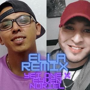 ELLA (feat. Eyven Noriel) (Remix)