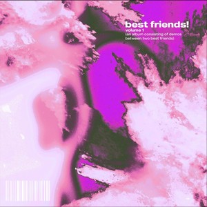 bestfriends!, Vol. 1 (Explicit)