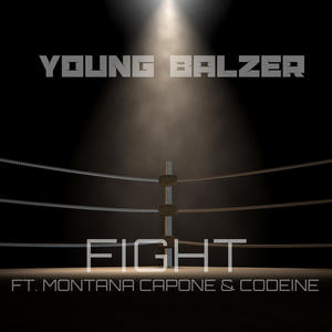Fight (feat. Montana Capone & Codeine) (Explicit)