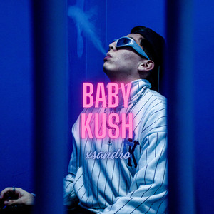 Baby Kush (Explicit)