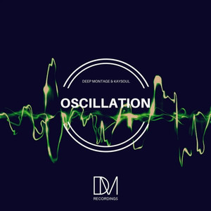 Oscillation (Original Mix)
