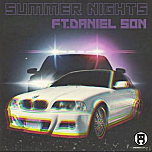 Summer Nights (feat. Daniel Son) (Explicit)