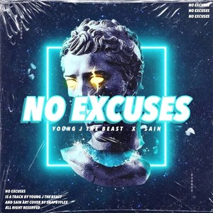 No Excuses (Explicit)