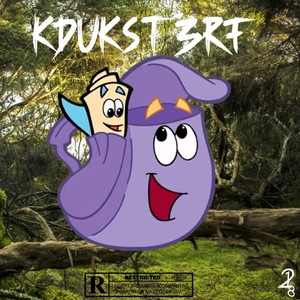 218 GMG: KDUKST3RF (Explicit)