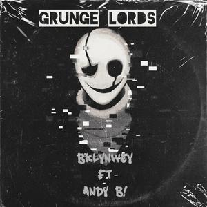 Grunge Lords! EP (Explicit)