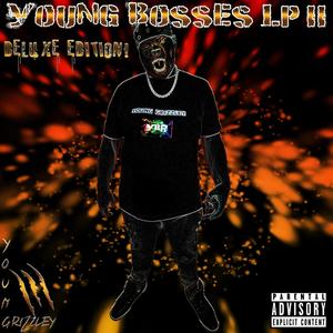 Young Bosses II (Deluxe Edition) [Explicit]