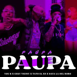 Paupa Paupa (Explicit)