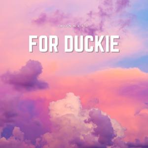 For Duckie (Live Version)