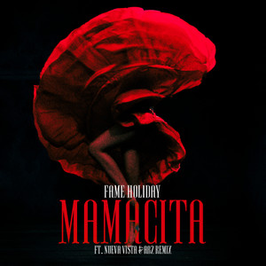 Mamacita (Remix)