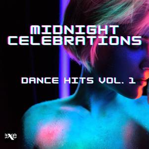 Midnight Celebrations: Dance Hits Vol. 1