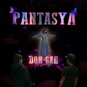 Pantasya (feat. Coolest) (Explicit)