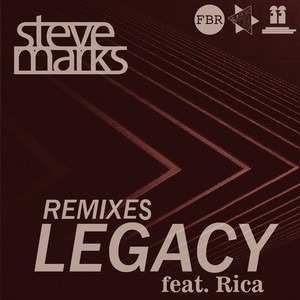 Legacy (Remixes)