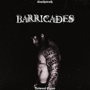 Barricades (Explicit)