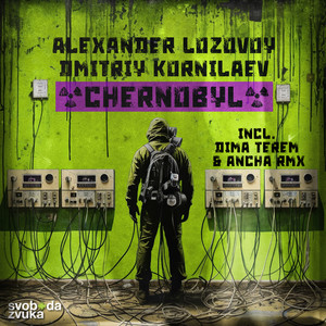 Chernobyl (Dima Terem, Ancha Remix)