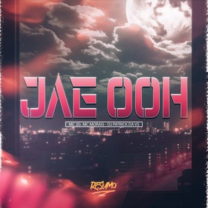 JÁ É 00H (Explicit)