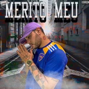 merito meu (Explicit)