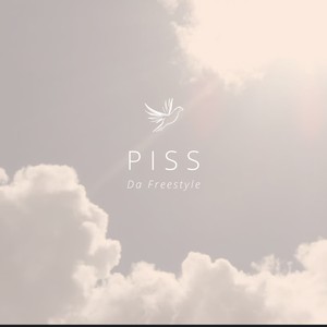 Piss (feat. Silent Nick) [Explicit]