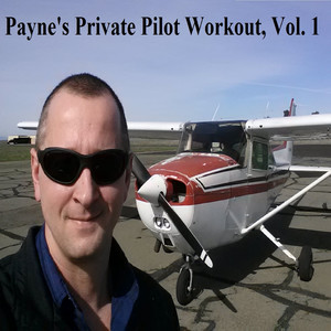 paynes pilot training workout, vol. 1