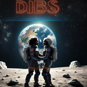 dibs (Explicit)