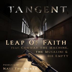 Leap of Faith (feat. Conway the Machine, The Musalini, Navi the North & Die Empty) [Radio Edit]