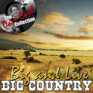 Big And Live - [The Dave Cash Collection]