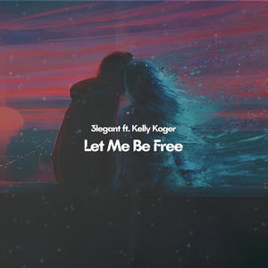 Let Me Be Free (3legant Remix)