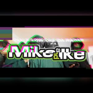 Mike And Ike (feat. LowOffDaRadar) (Explicit)