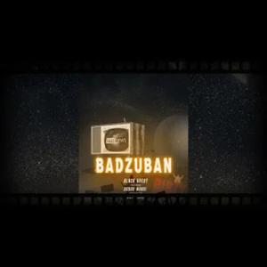 BADZUBAN (feat. Babar Mangi) [Explicit]