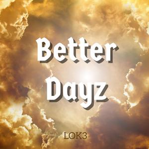 Better Dayz