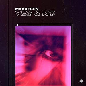 Yes & No (Extended Mix)