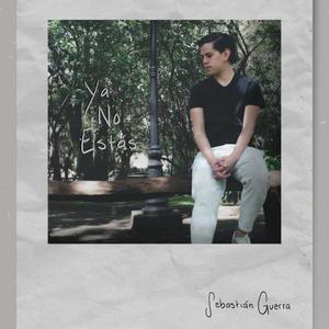 Ya No Estás