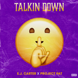 Talkin' Down (Explicit)