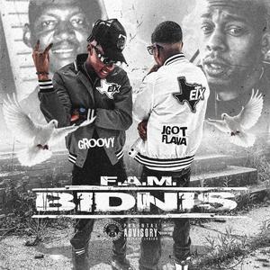 F.A.M. Bidnis (Explicit)