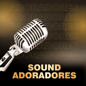 Sound Adoradores
